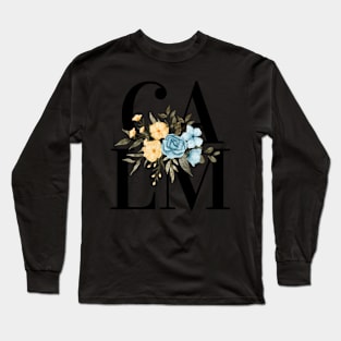 Calm Long Sleeve T-Shirt